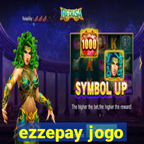 ezzepay jogo